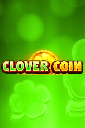 Clover Coin  играть бесплатно | Казино Гранд игровые автоматы