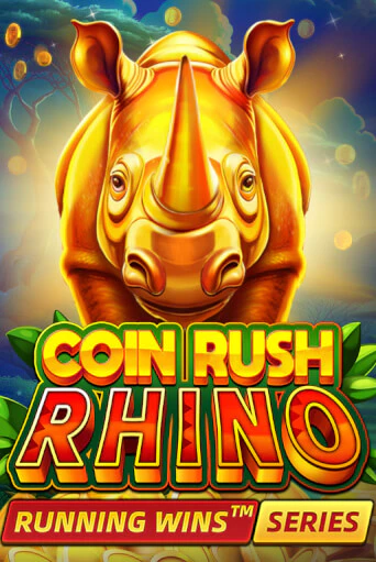 Coin Rush: Rhino Running Wins играть бесплатно | Казино Гранд игровые автоматы