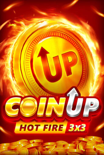 Coin UP: Hot Fire играть бесплатно | Казино Гранд игровые автоматы