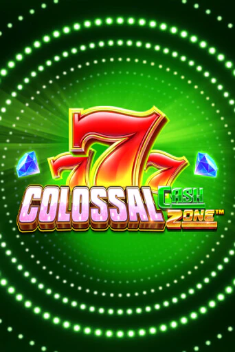 Colossal Cash Zone играть бесплатно | Казино Гранд игровые автоматы