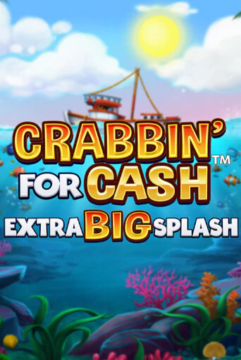 Crabbin’ for Cash: Extra Big Splash играть бесплатно | Казино Гранд игровые автоматы