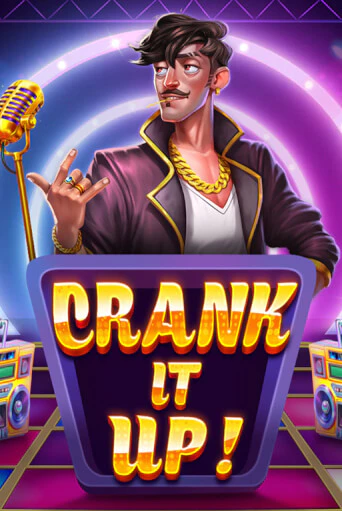 Crank it Up играть бесплатно | Казино Гранд игровые автоматы