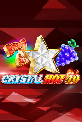 Crystal Hot 40 играть бесплатно | Казино Гранд игровые автоматы