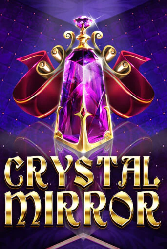 Crystal Mirror играть бесплатно | Казино Гранд игровые автоматы