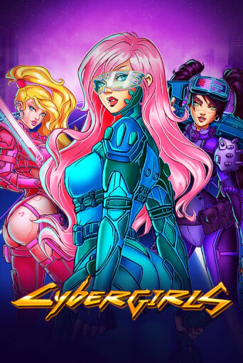 Cybergirls играть бесплатно | Казино Гранд игровые автоматы