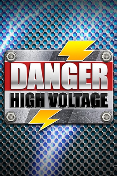 Danger High Voltage играть бесплатно | Казино Гранд игровые автоматы