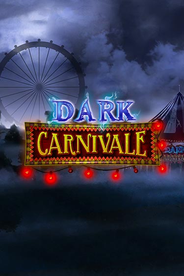 Dark Carnivale играть бесплатно | Казино Гранд игровые автоматы