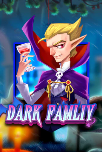 Dark Family играть бесплатно | Казино Гранд игровые автоматы