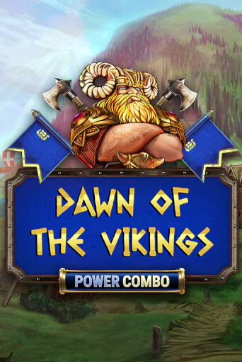 Dawn of the Vikings POWER COMBO играть бесплатно | Казино Гранд игровые автоматы