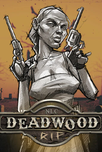 Deadwood R.I.P играть бесплатно | Казино Гранд игровые автоматы