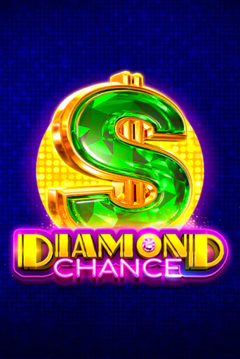 Diamond Chance играть бесплатно | Казино Гранд игровые автоматы