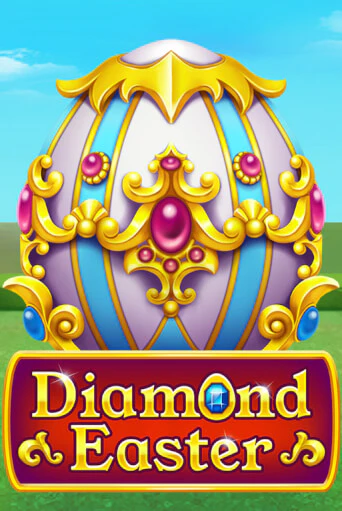 Diamond Easter играть бесплатно | Казино Гранд игровые автоматы