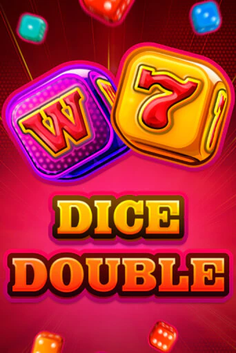 Dice Double играть бесплатно | Казино Гранд игровые автоматы