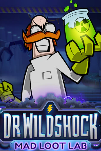 Dr. Wildshock: Mad Loot Lab™ играть бесплатно | Казино Гранд игровые автоматы