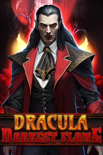 Dracula - Darkest Flame играть бесплатно | Казино Гранд игровые автоматы