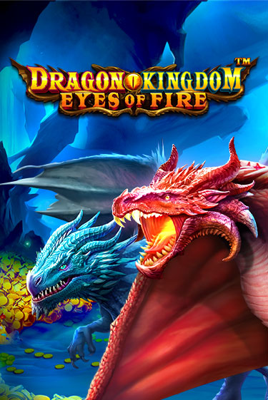 Dragon Kingdom - Eyes of Fire играть бесплатно | Казино Гранд игровые автоматы
