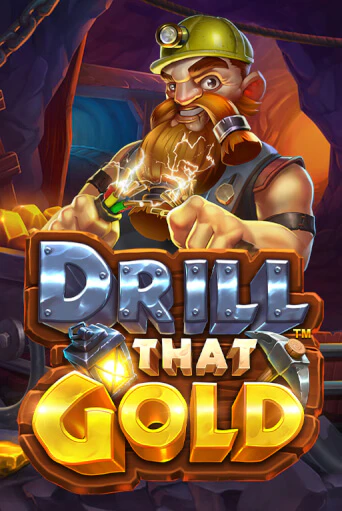 Drill That Gold играть бесплатно | Казино Гранд игровые автоматы