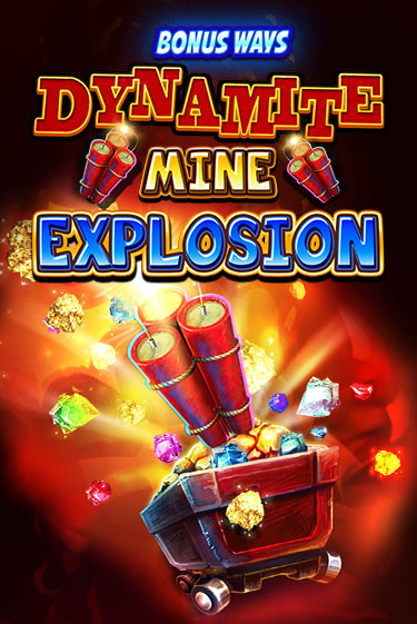 Dynamite Mine Explosion играть бесплатно | Казино Гранд игровые автоматы