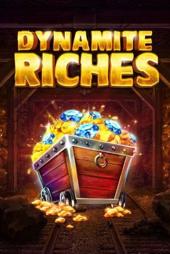 Dynamite Riches играть бесплатно | Казино Гранд игровые автоматы