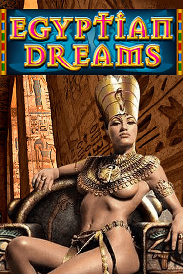 Egyptian Dreams играть бесплатно | Казино Гранд игровые автоматы