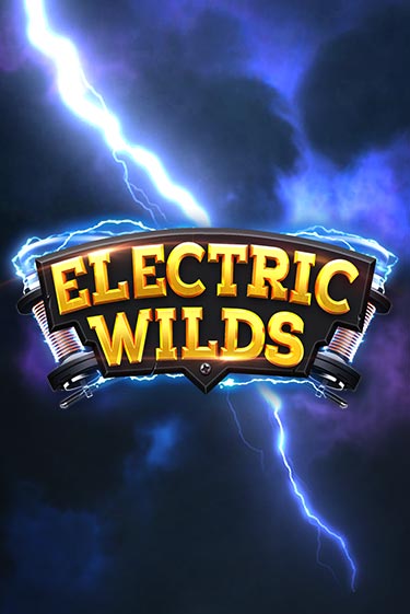 Electric Wilds играть бесплатно | Казино Гранд игровые автоматы