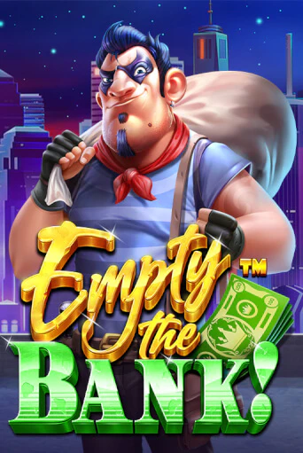 Empty the Bank играть бесплатно | Казино Гранд игровые автоматы