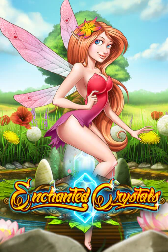 Enchanted Crystals играть бесплатно | Казино Гранд игровые автоматы