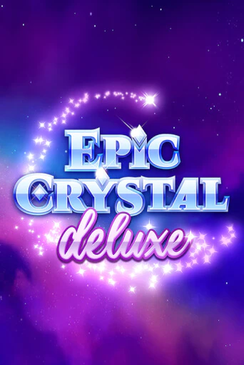 Epic Crystal Deluxe играть бесплатно | Казино Гранд игровые автоматы