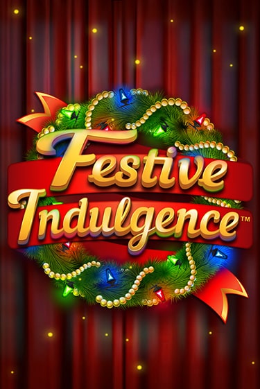 Festive Indulgence играть бесплатно | Казино Гранд игровые автоматы