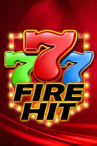Fire Hit играть бесплатно | Казино Гранд игровые автоматы