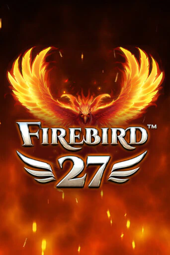 Firebird 27 играть бесплатно | Казино Гранд игровые автоматы