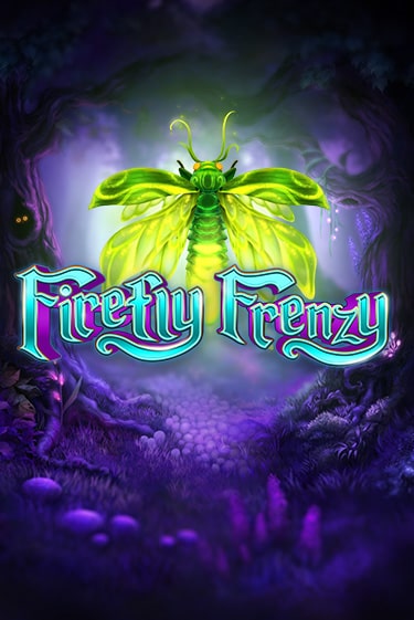 Firefly Frenzy играть бесплатно | Казино Гранд игровые автоматы