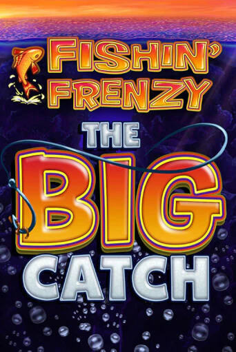 Fishin Frenzy The Big Catch играть бесплатно | Казино Гранд игровые автоматы
