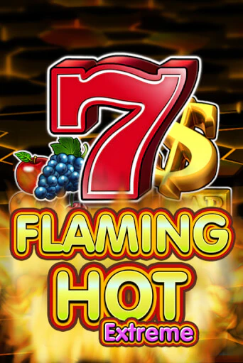 Flaming Hot Extreme играть бесплатно | Казино Гранд игровые автоматы