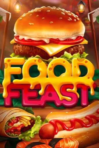 Food Feast играть бесплатно | Казино Гранд игровые автоматы