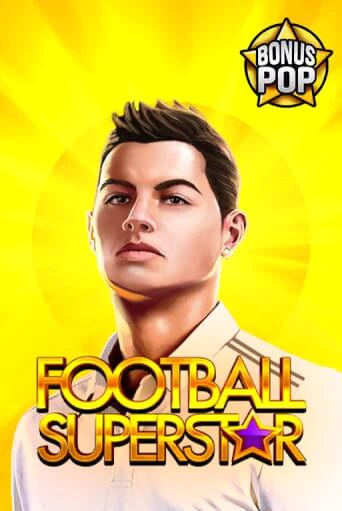 Football Superstar играть бесплатно | Казино Гранд игровые автоматы