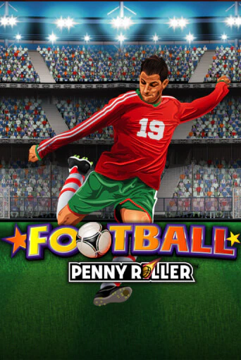Football Penny Roller играть бесплатно | Казино Гранд игровые автоматы