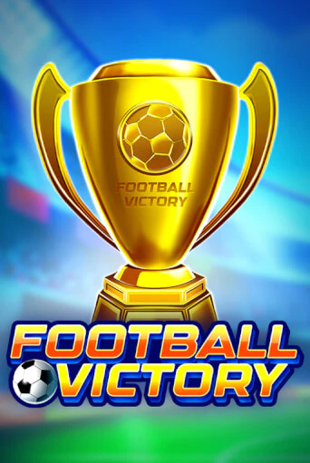Football Victory играть бесплатно | Казино Гранд игровые автоматы