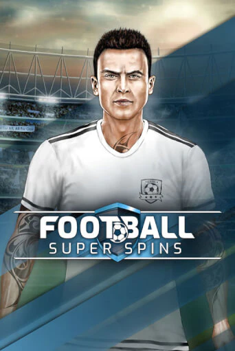 Football Super Spins играть бесплатно | Казино Гранд игровые автоматы