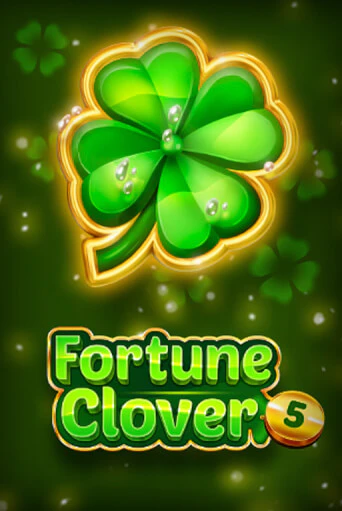 Fortune Clover 5 играть бесплатно | Казино Гранд игровые автоматы