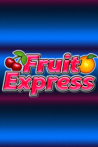 Fruit Express играть бесплатно | Казино Гранд игровые автоматы