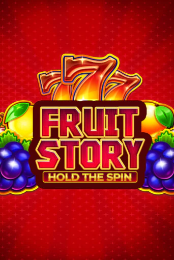 Fruit Story: Hold the Spin играть бесплатно | Казино Гранд игровые автоматы