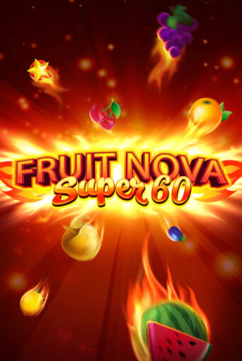 Fruit Super Nova 60 играть бесплатно | Казино Гранд игровые автоматы