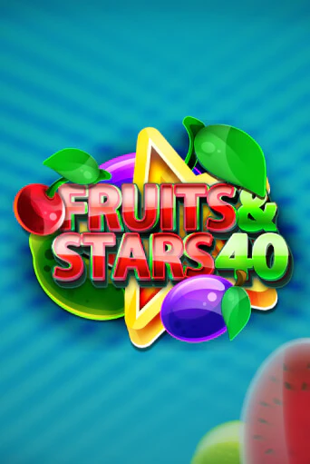 Fruits and Stars 40 играть бесплатно | Казино Гранд игровые автоматы