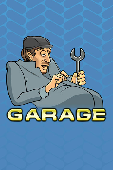 Garage играть бесплатно | Казино Гранд игровые автоматы