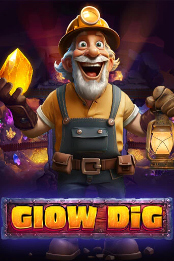 Glow Dig играть бесплатно | Казино Гранд игровые автоматы