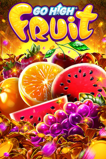 Go High Fruit играть бесплатно | Казино Гранд игровые автоматы