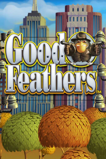 Good Feathers играть бесплатно | Казино Гранд игровые автоматы