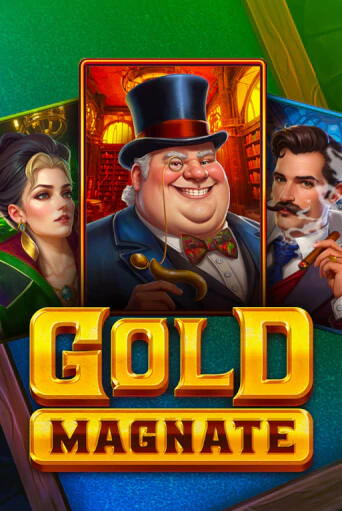 Gold Magnate играть бесплатно | Казино Гранд игровые автоматы