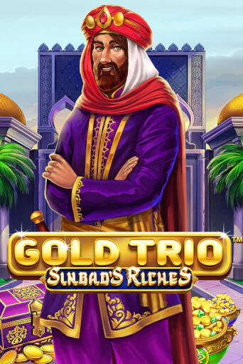 Gold Trio: Sinbad's Riches играть бесплатно | Казино Гранд игровые автоматы